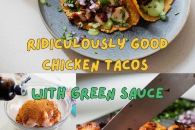 Ridiculously Good Chicken Tacos with Green Sauce